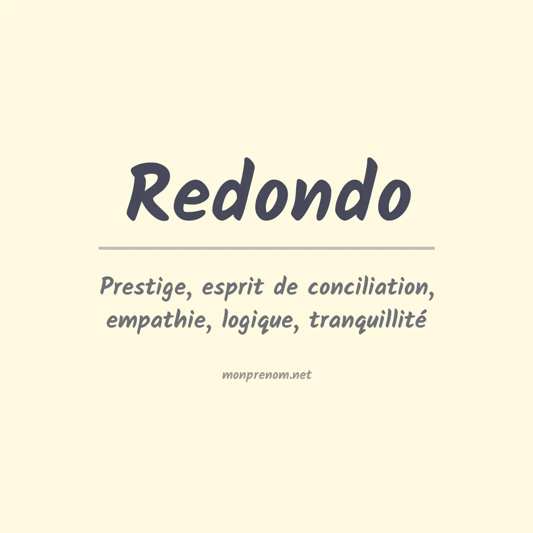 Signification du Prénom Redondo