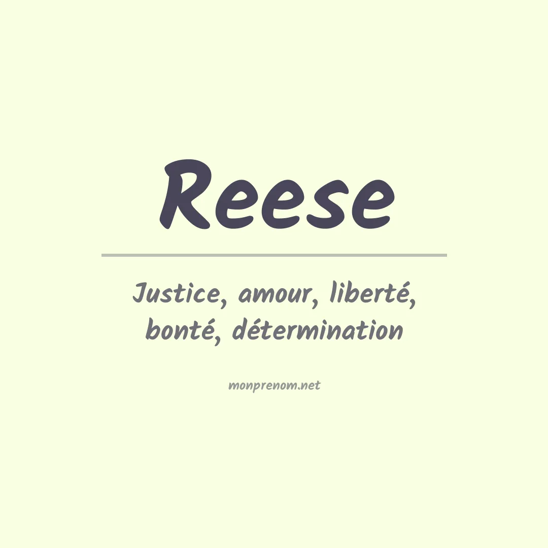 Signification du Prénom Reese