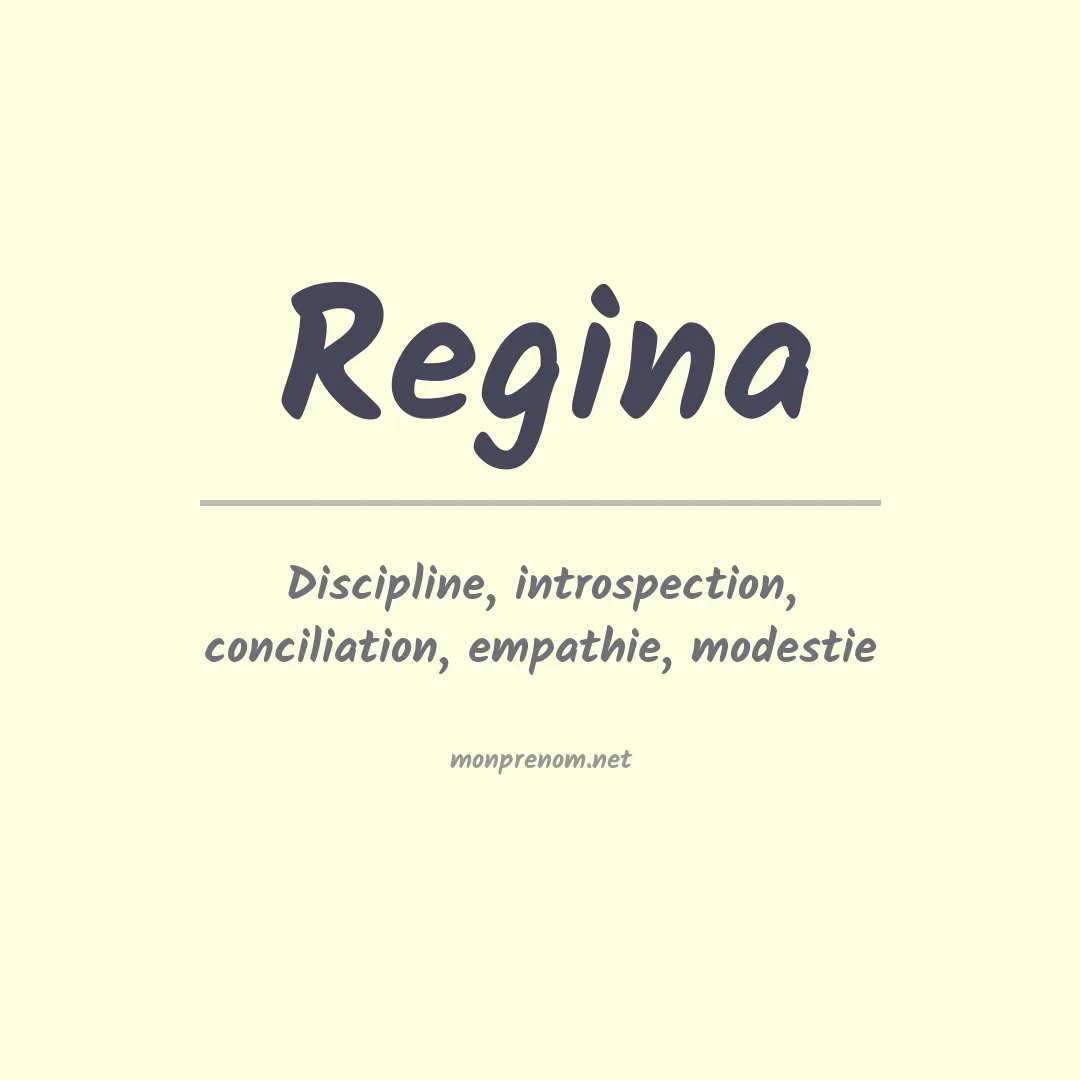 Signification du Prénom Regina