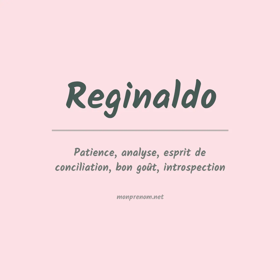 Signification du Prénom Reginaldo