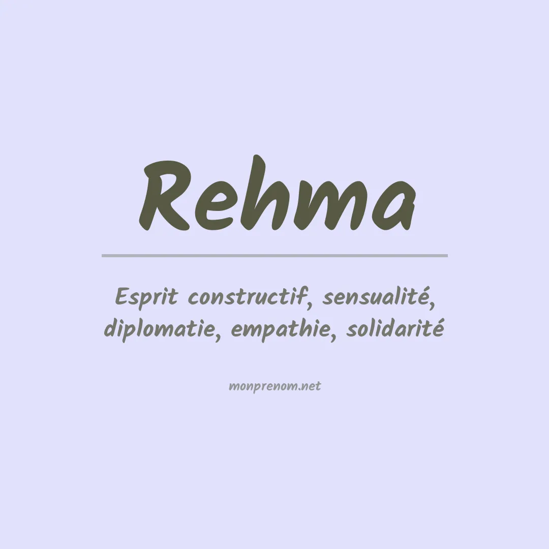 Signification du Prénom Rehma