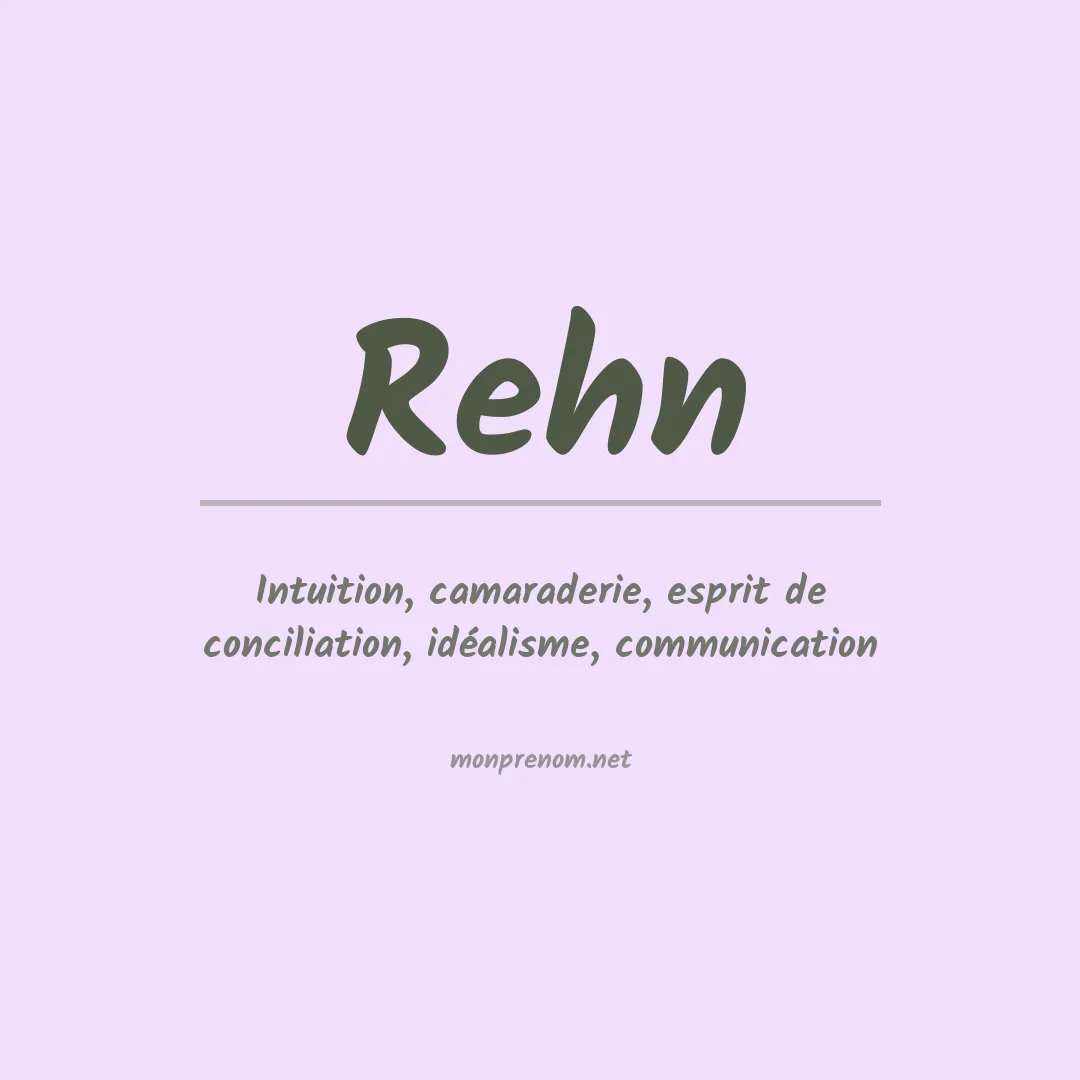 Signification du Prénom Rehn