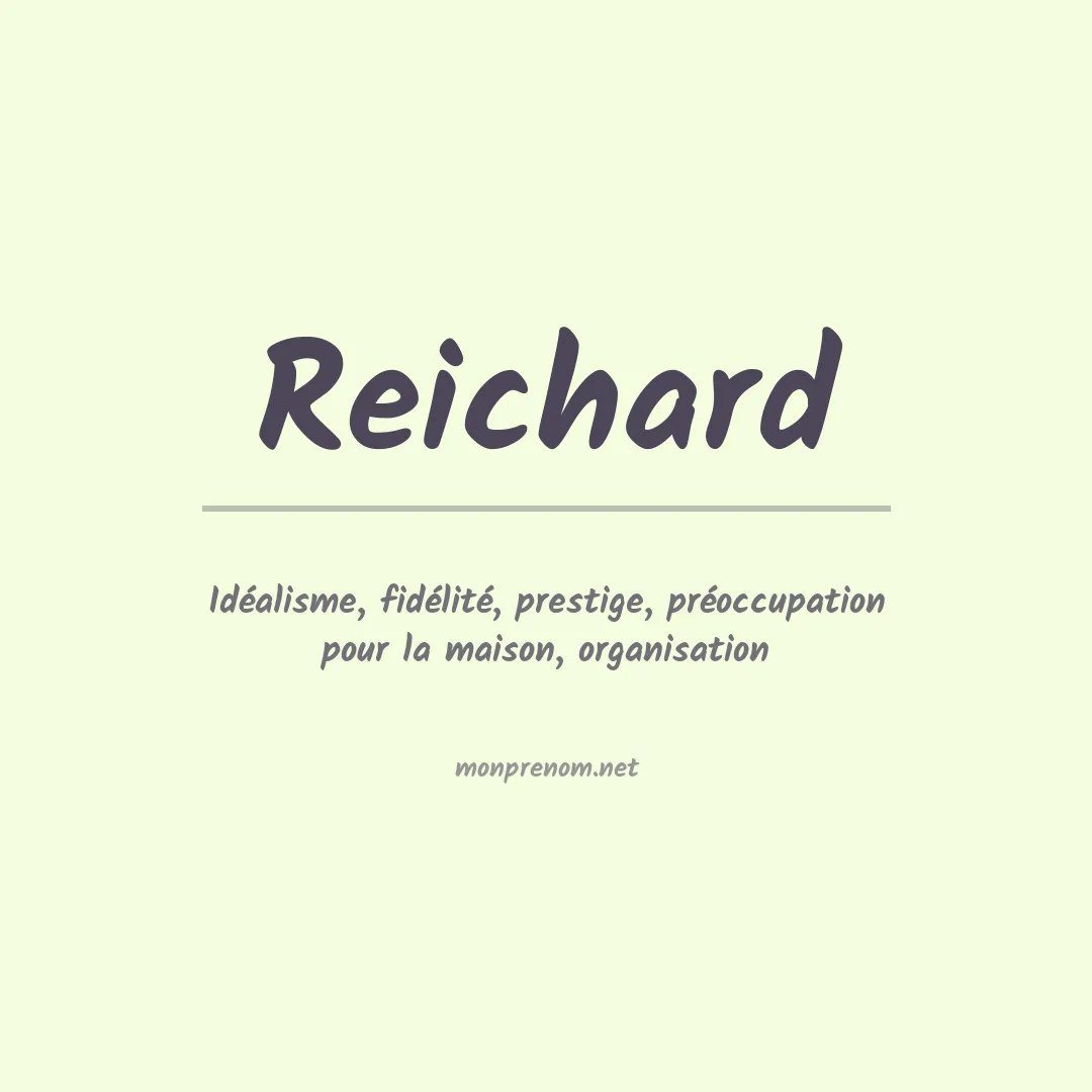Signification du Prénom Reichard