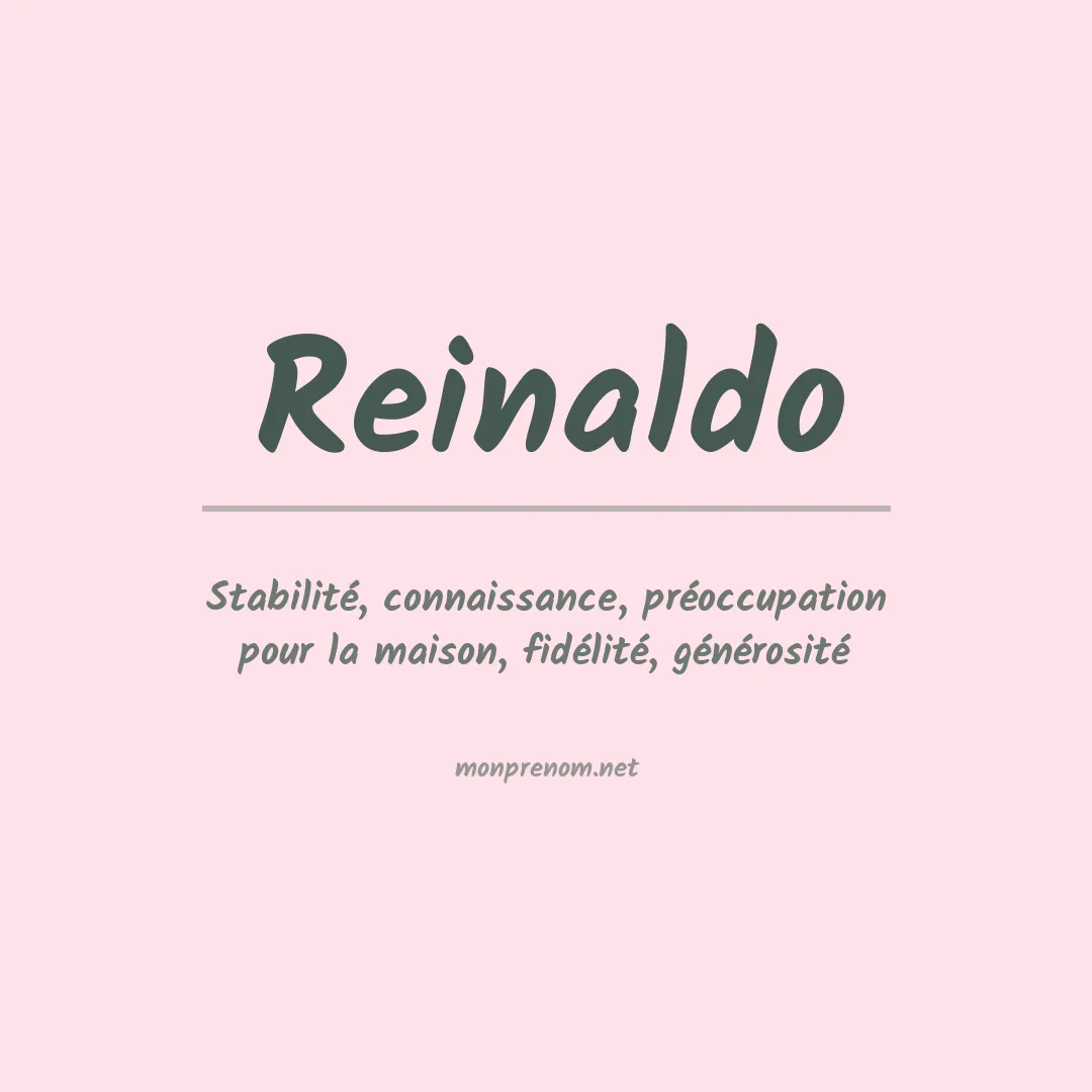 Signification du Prénom Reinaldo