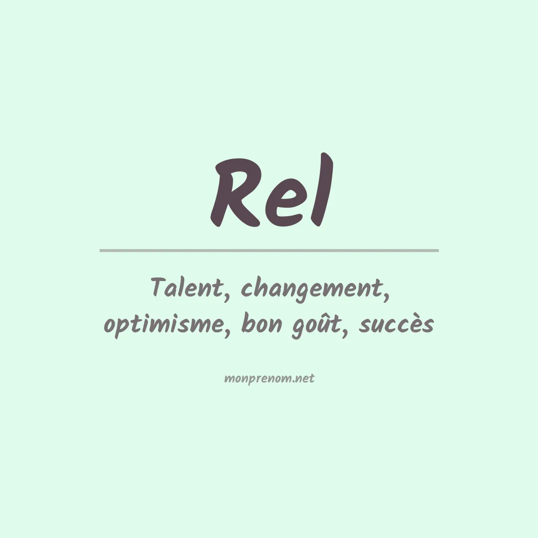 Signification du Prénom Rel Signification du Prénom Rel