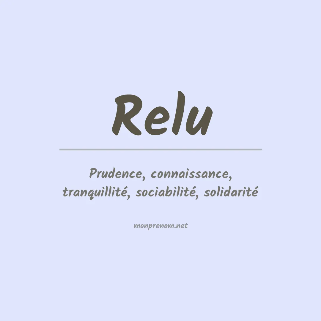 Signification du Prénom Relu Signification du Prénom Relu