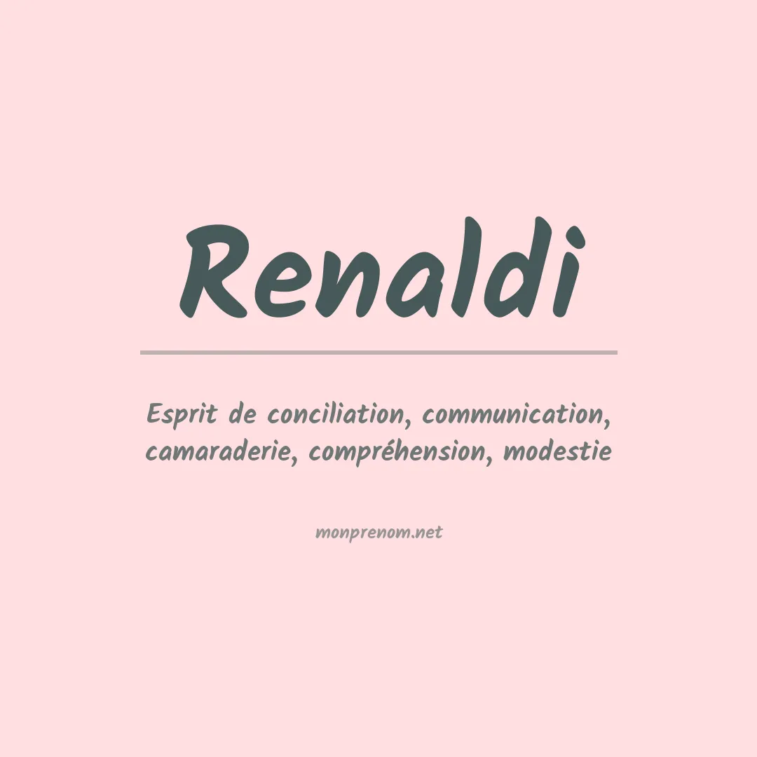 Signification du Prénom Renaldi
