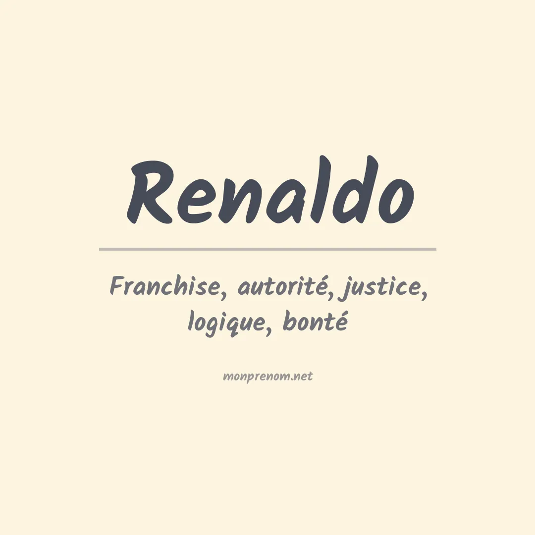 Signification du Prénom Renaldo