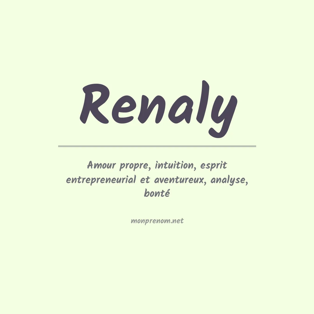 Signification du Prénom Renaly