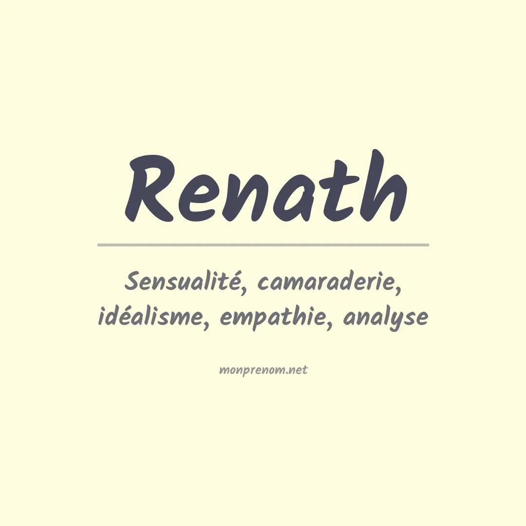 Signification du Prénom Renath Signification du Prénom Renath