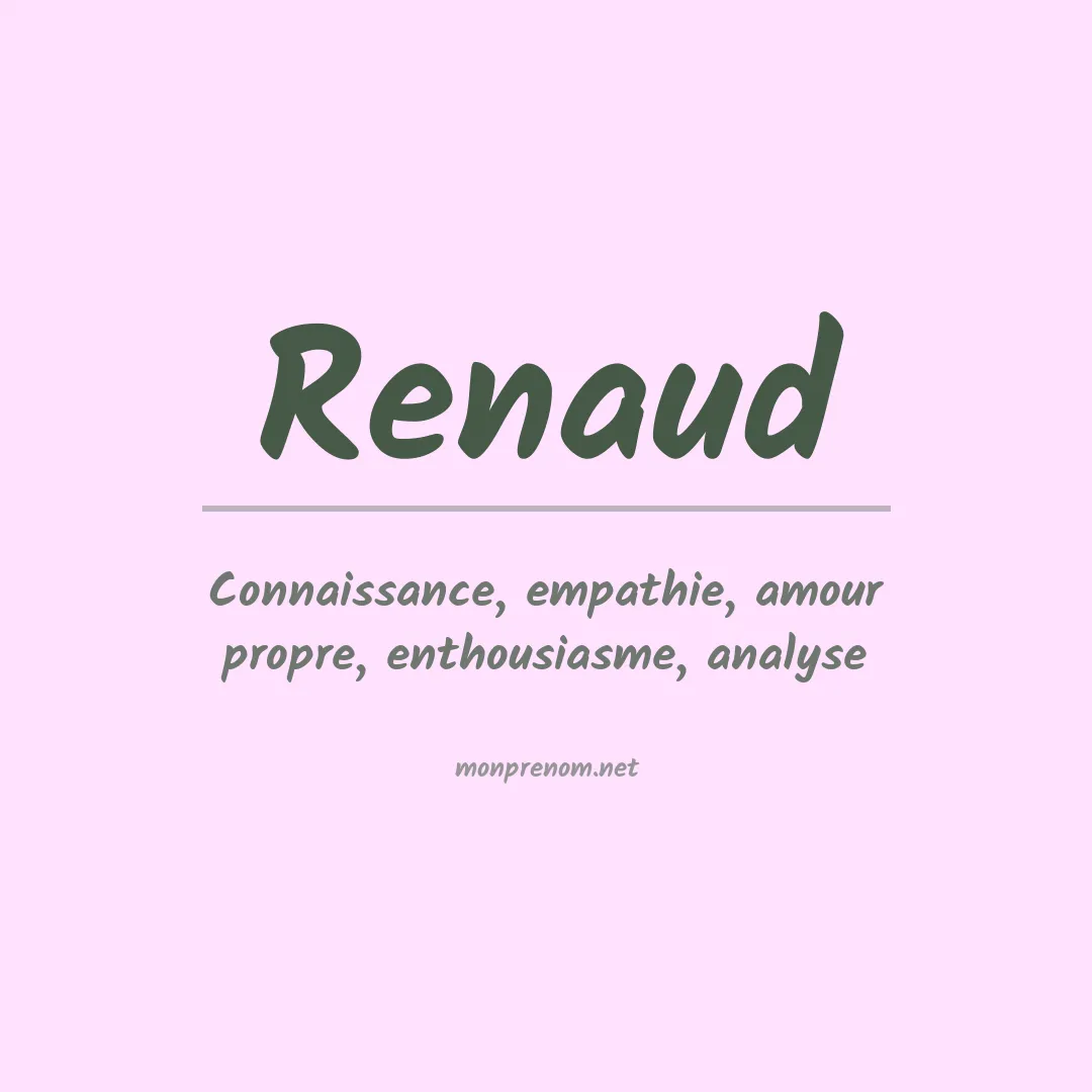 Signification du Prénom Renaud