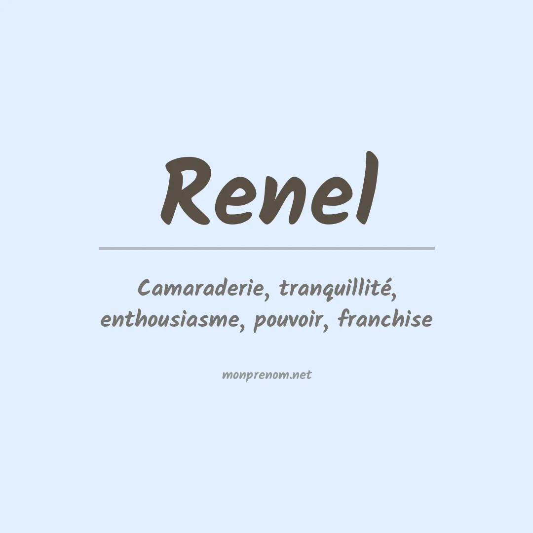 Signification du Prénom Renel Signification du Prénom Renel