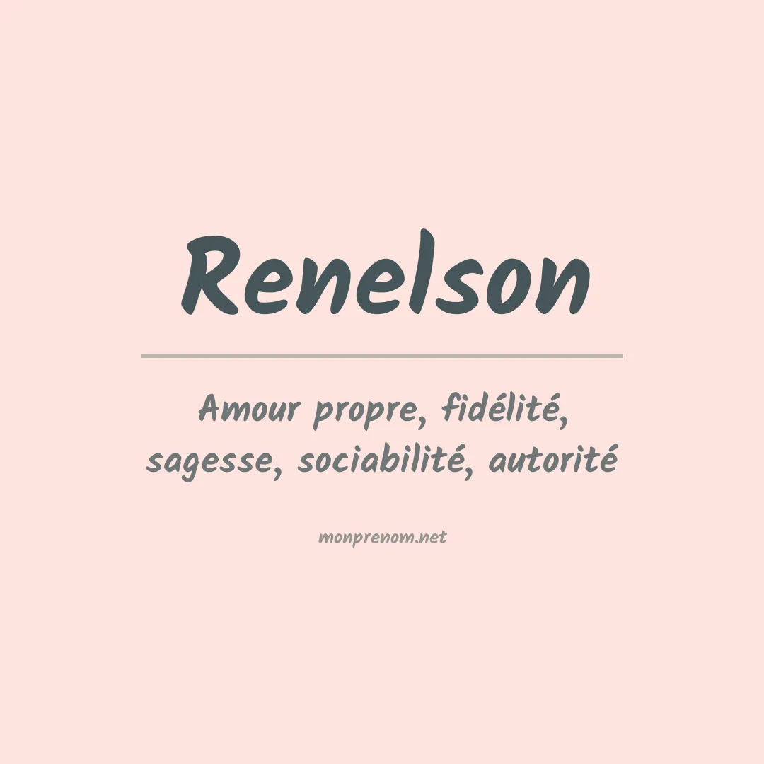 Signification du Prénom Renelson