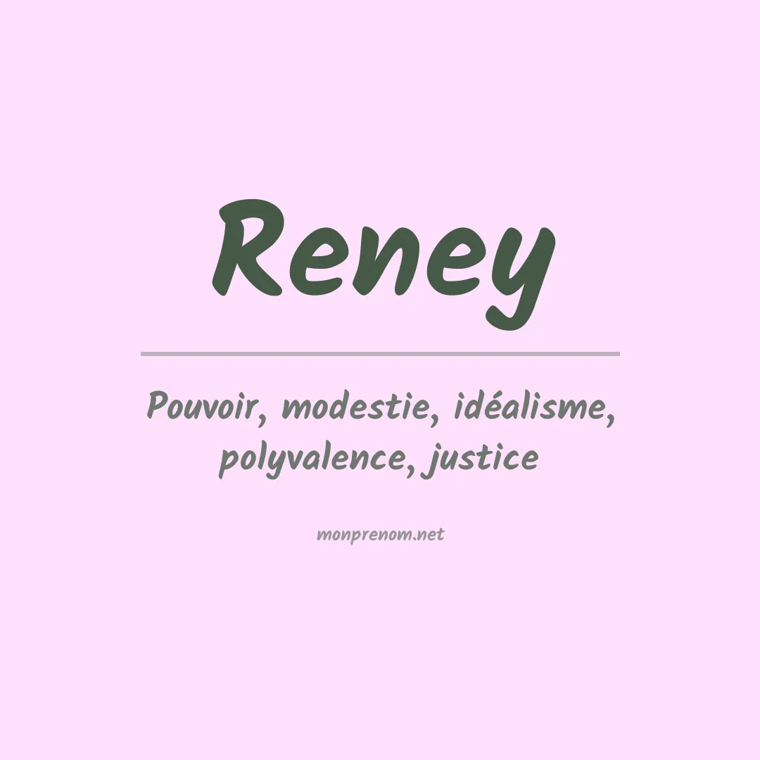 Signification du Prénom Reney