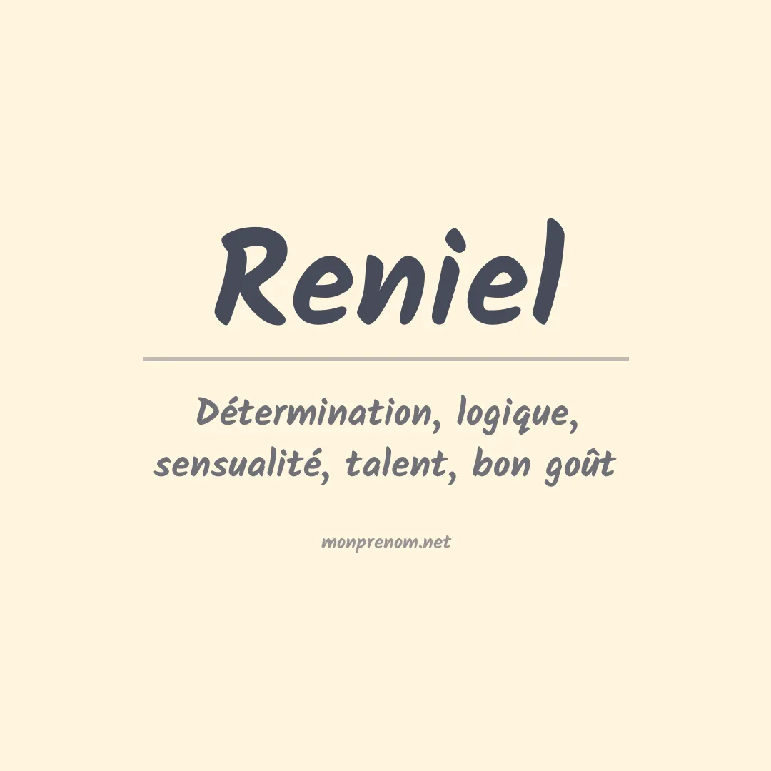 Signification du Prénom Reniel Signification du Prénom Reniel