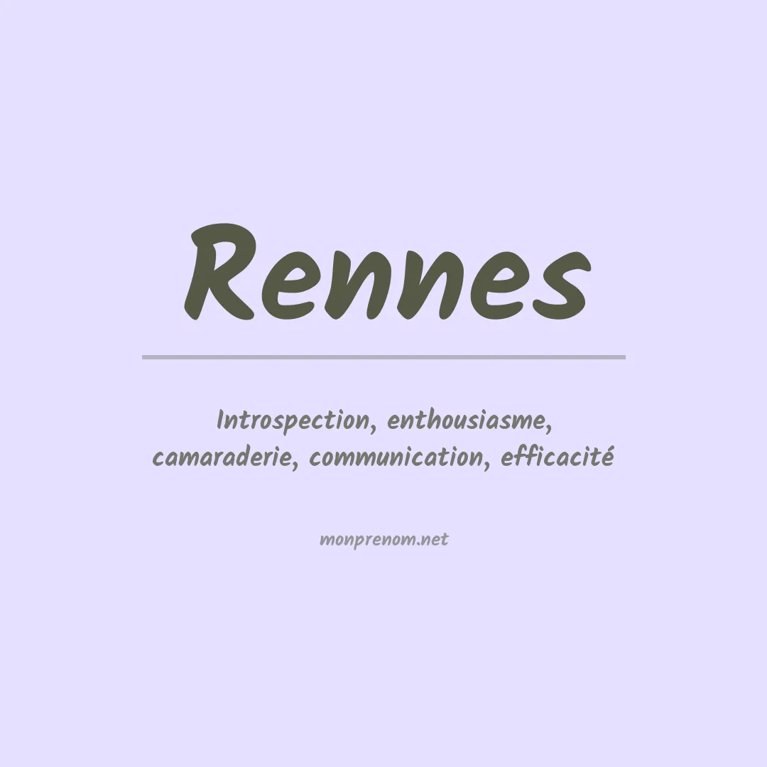 Signification du Prénom Rennes Signification du Prénom Rennes