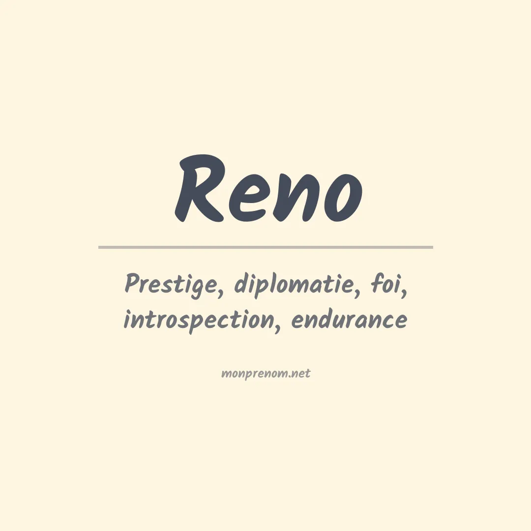 Signification du Prénom Reno