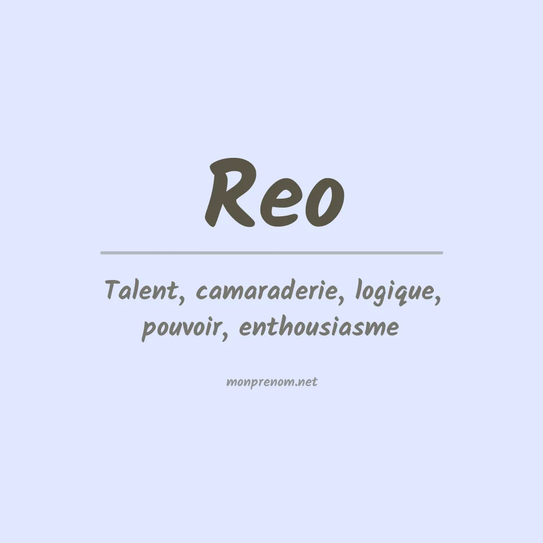 Signification du Prénom Reo