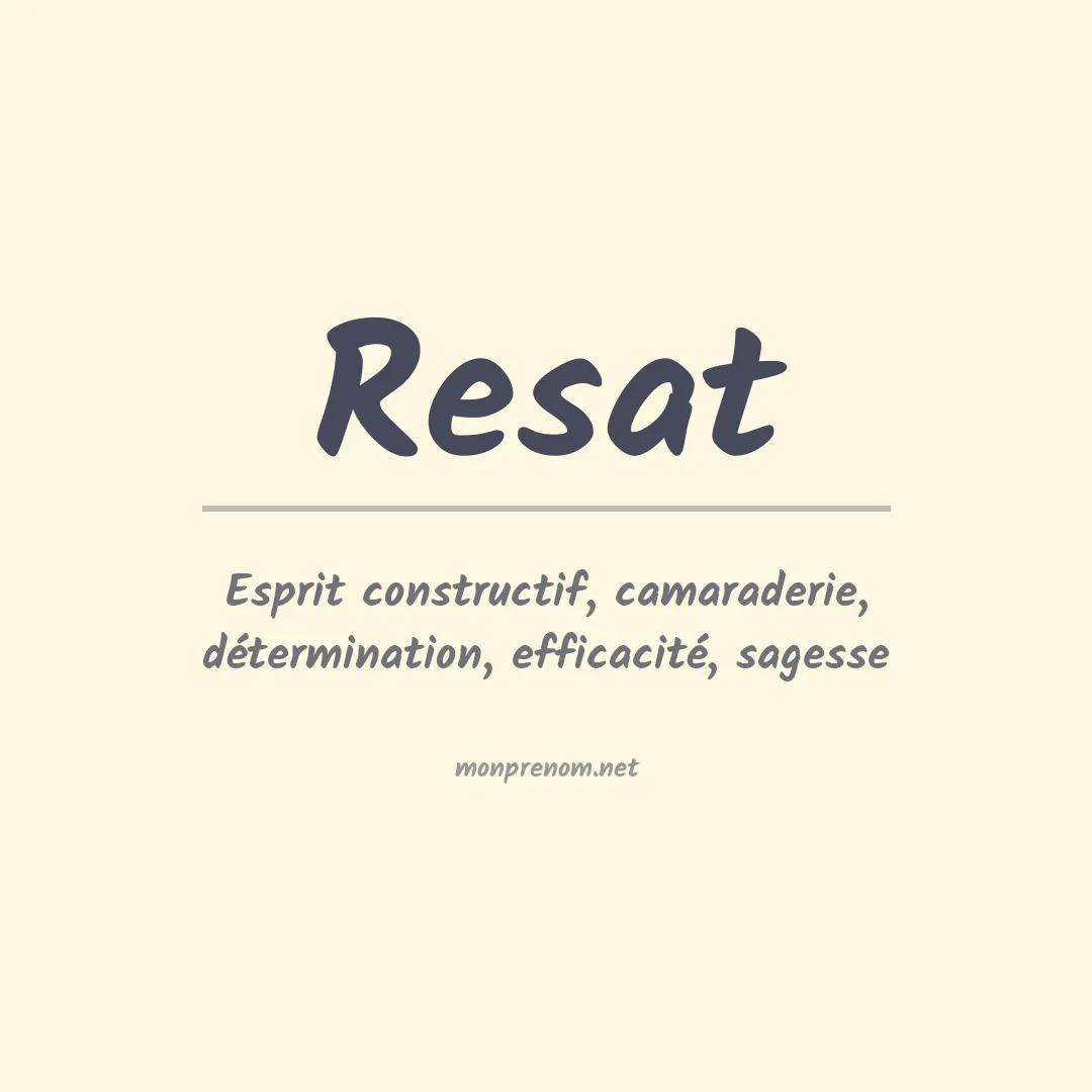 Signification du Prénom Resat Signification du Prénom Resat