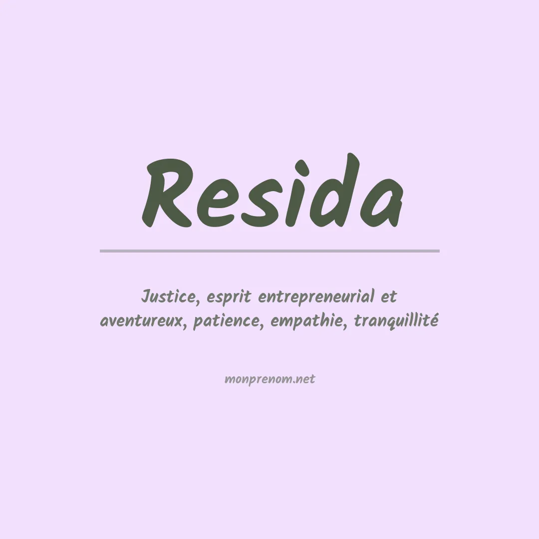 Signification du Prénom Resida Signification du Prénom Resida