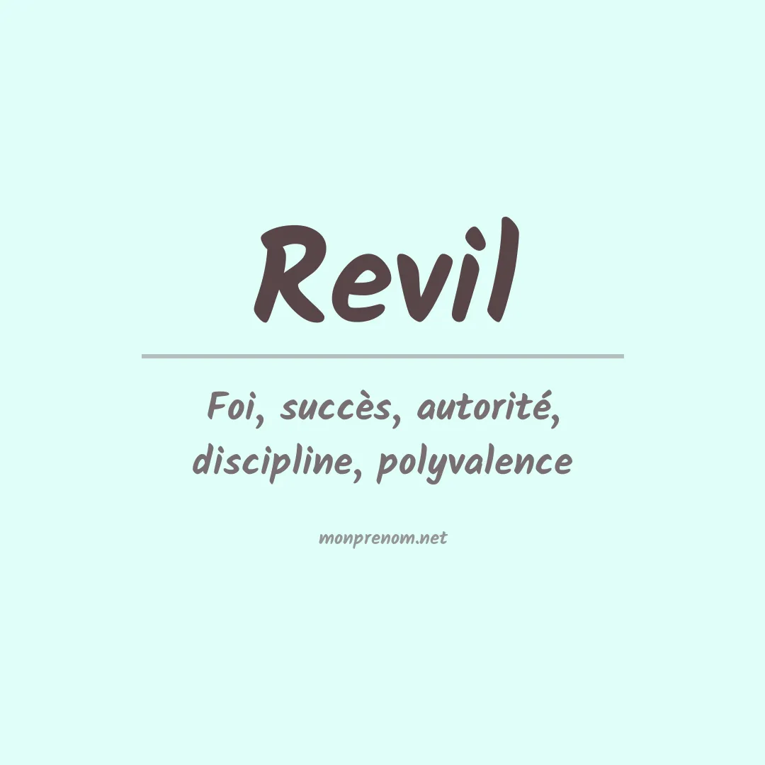 Signification du Prénom Revil Signification du Prénom Revil