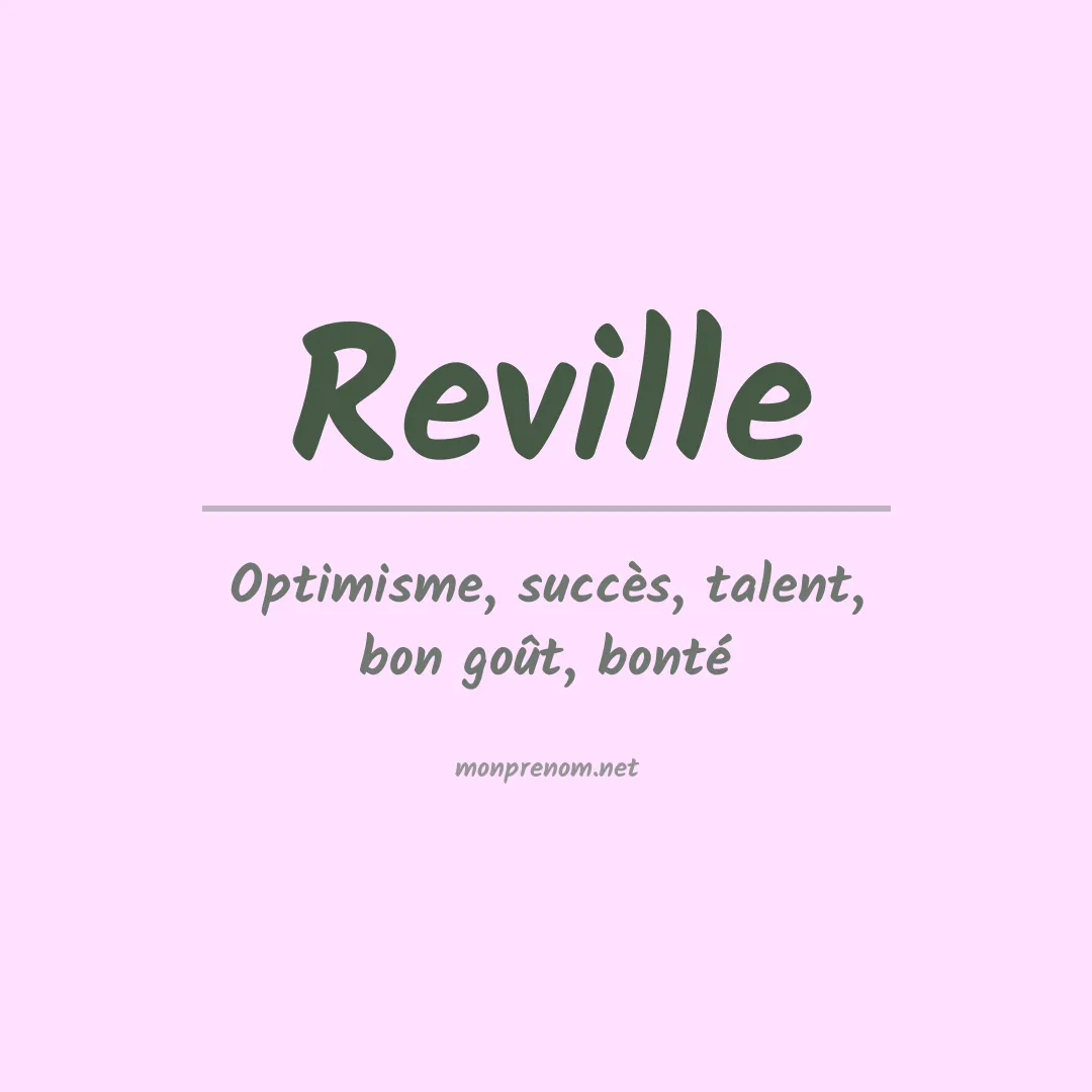 Signification du Prénom Reville