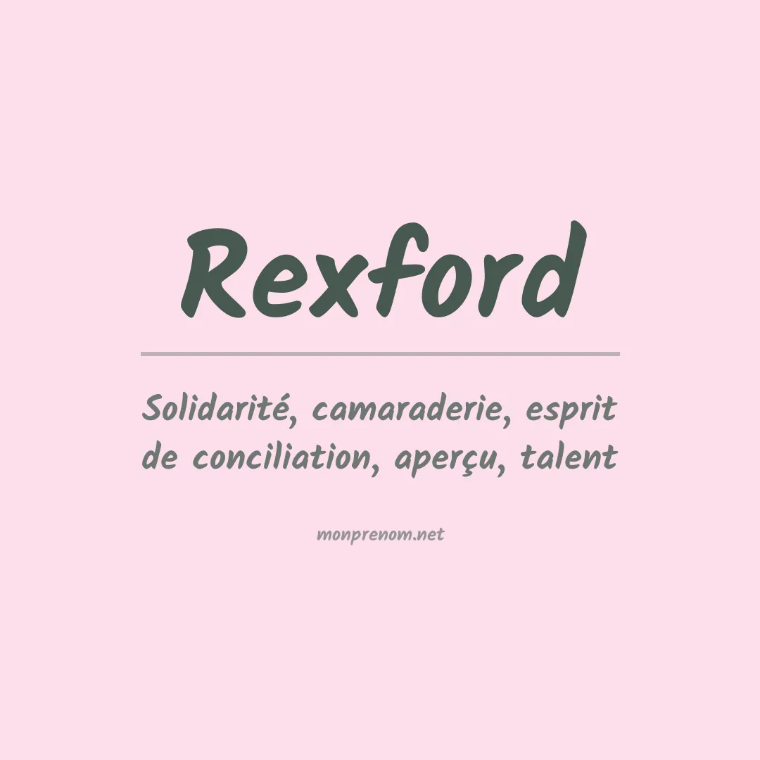 Signification du Prénom Rexford