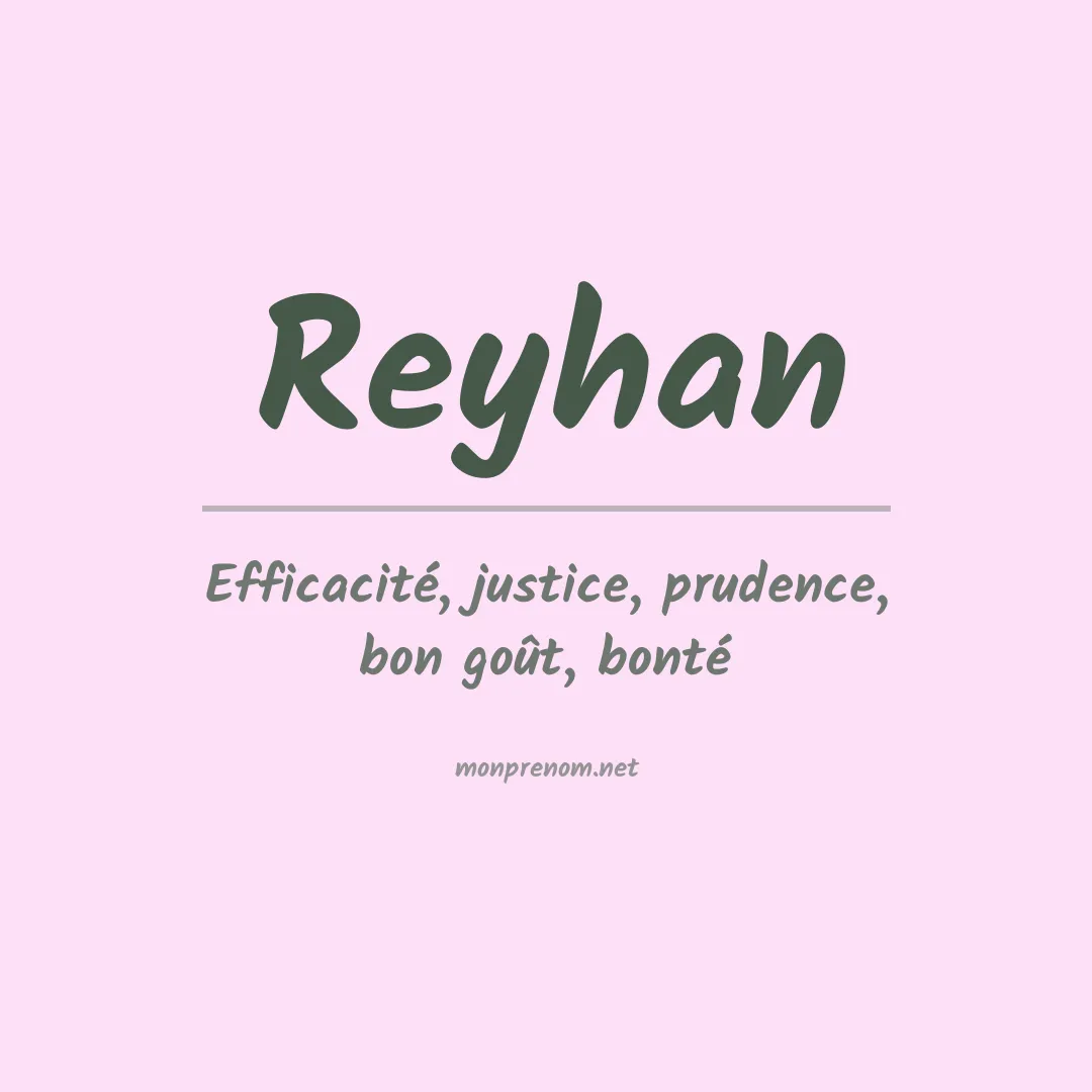 Signification du Prénom Reyhan Signification du Prénom Reyhan