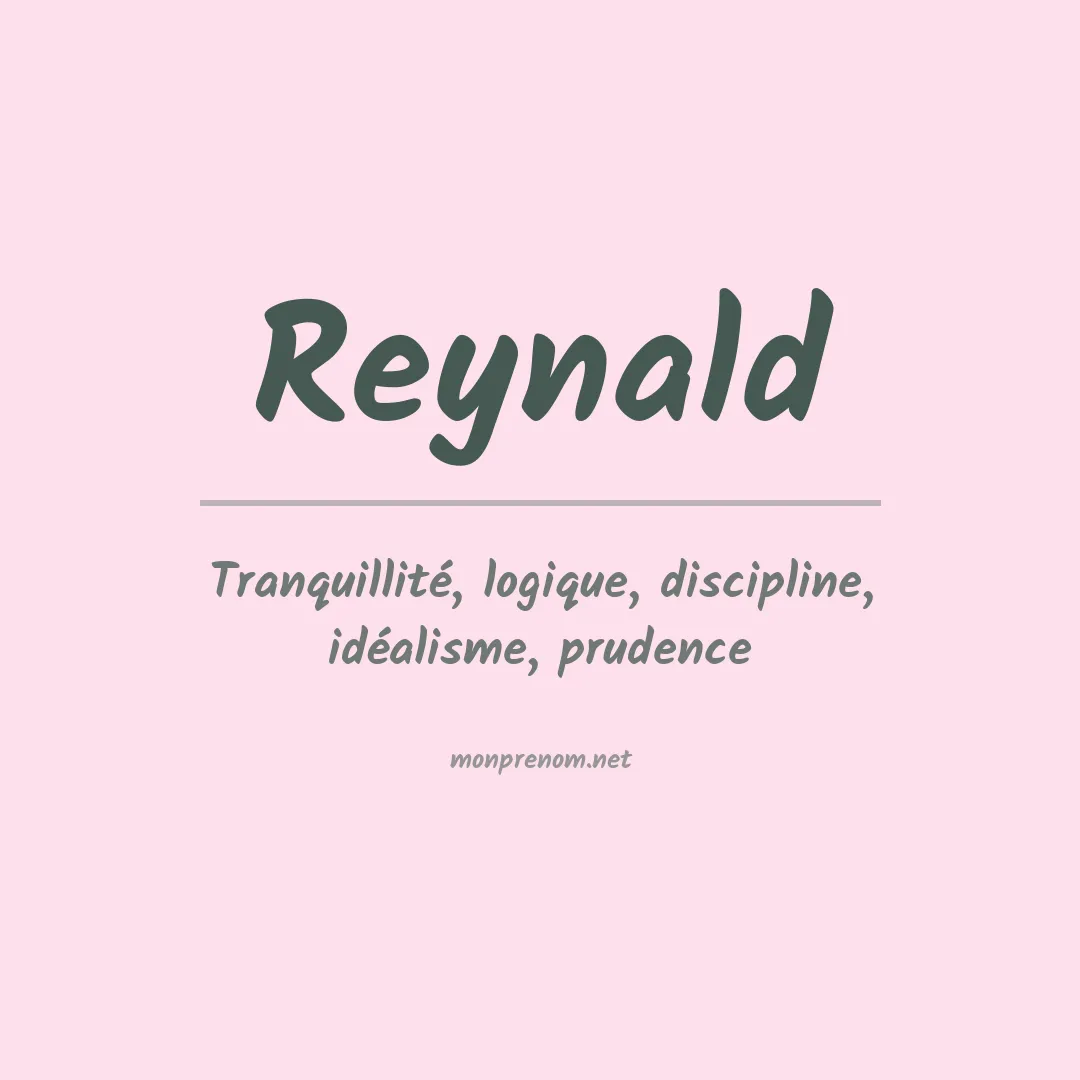 Signification du Prénom Reynald