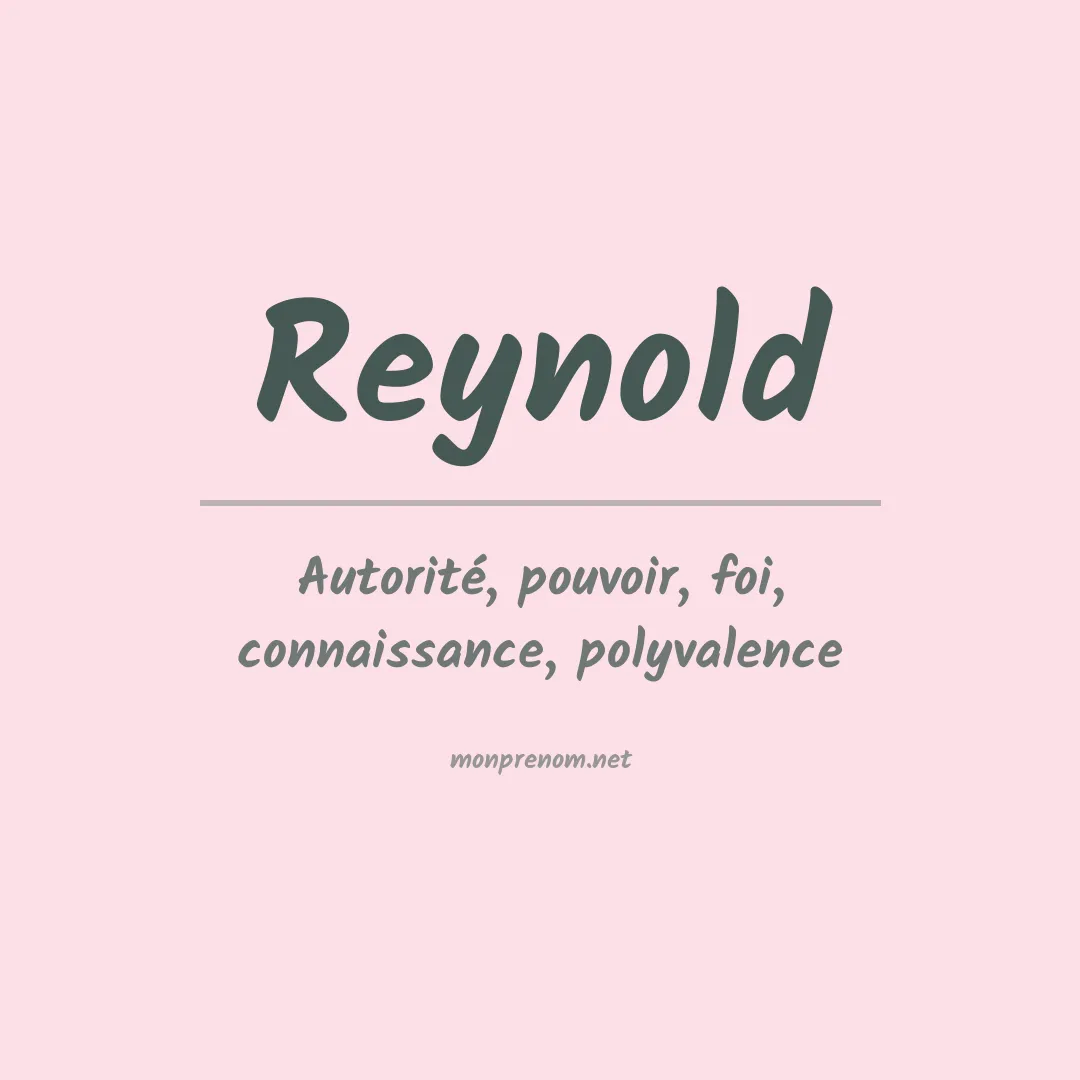Signification du Prénom Reynold