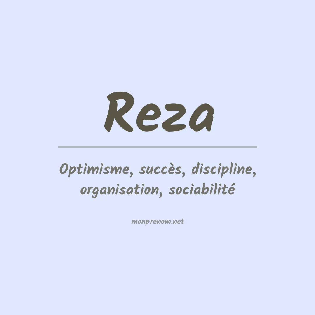 Signification du Prénom Reza