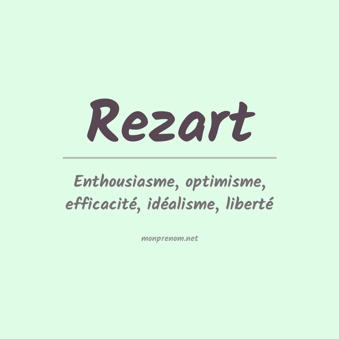 Signification du Prénom Rezart Signification du Prénom Rezart