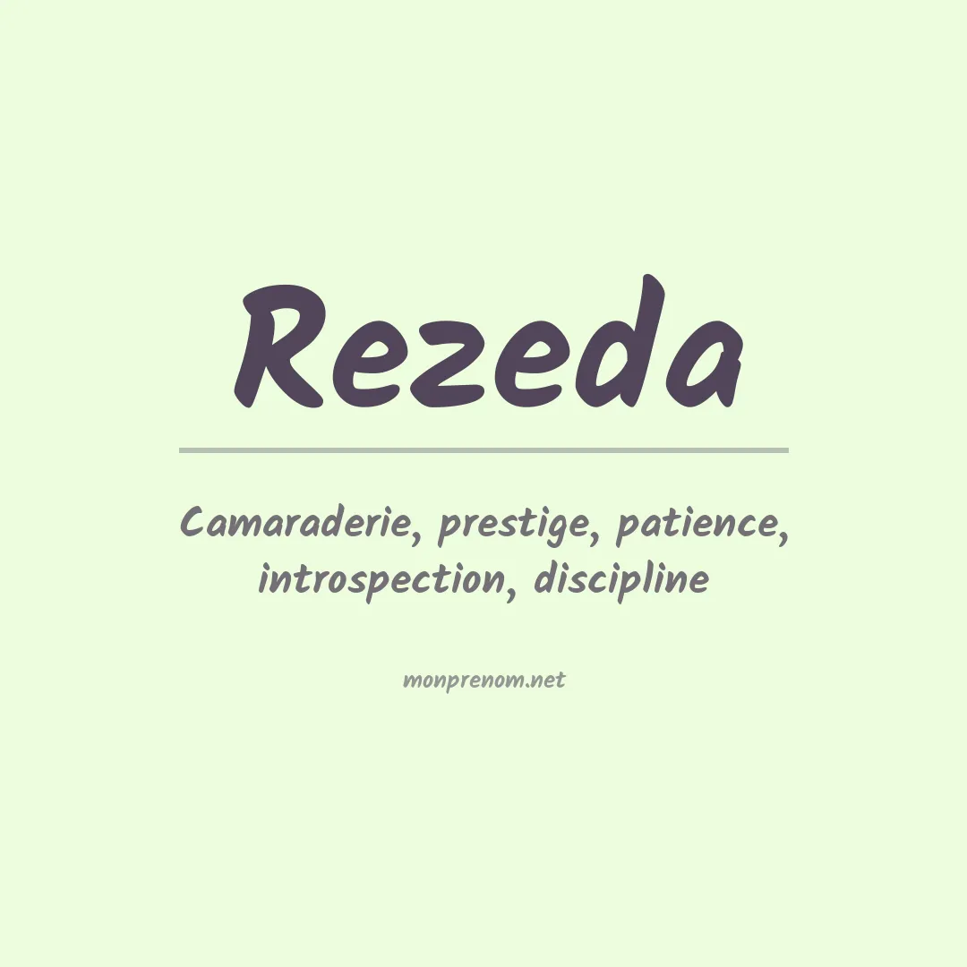 Signification du Prénom Rezeda Signification du Prénom Rezeda