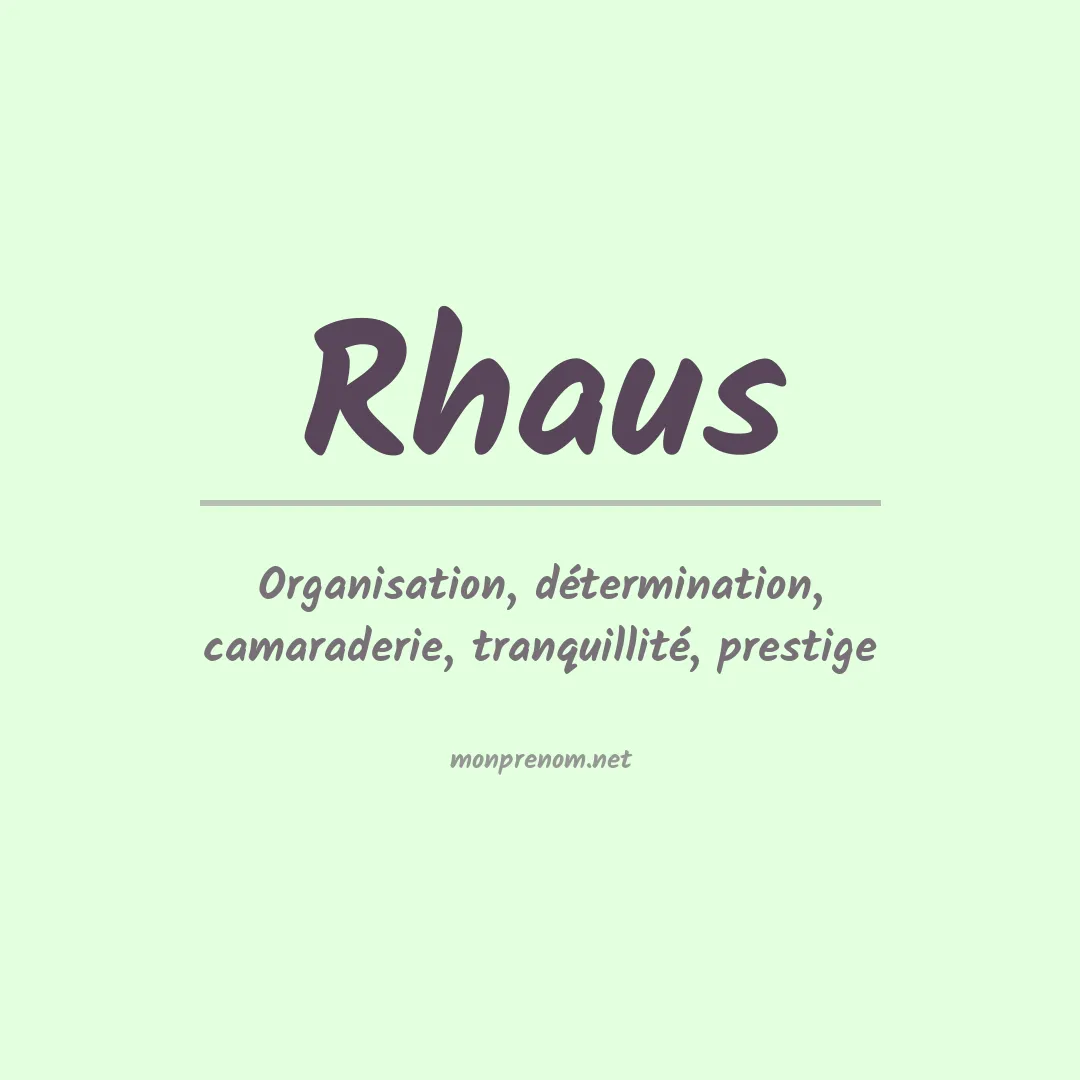 Signification du Prénom Rhaus Signification du Prénom Rhaus