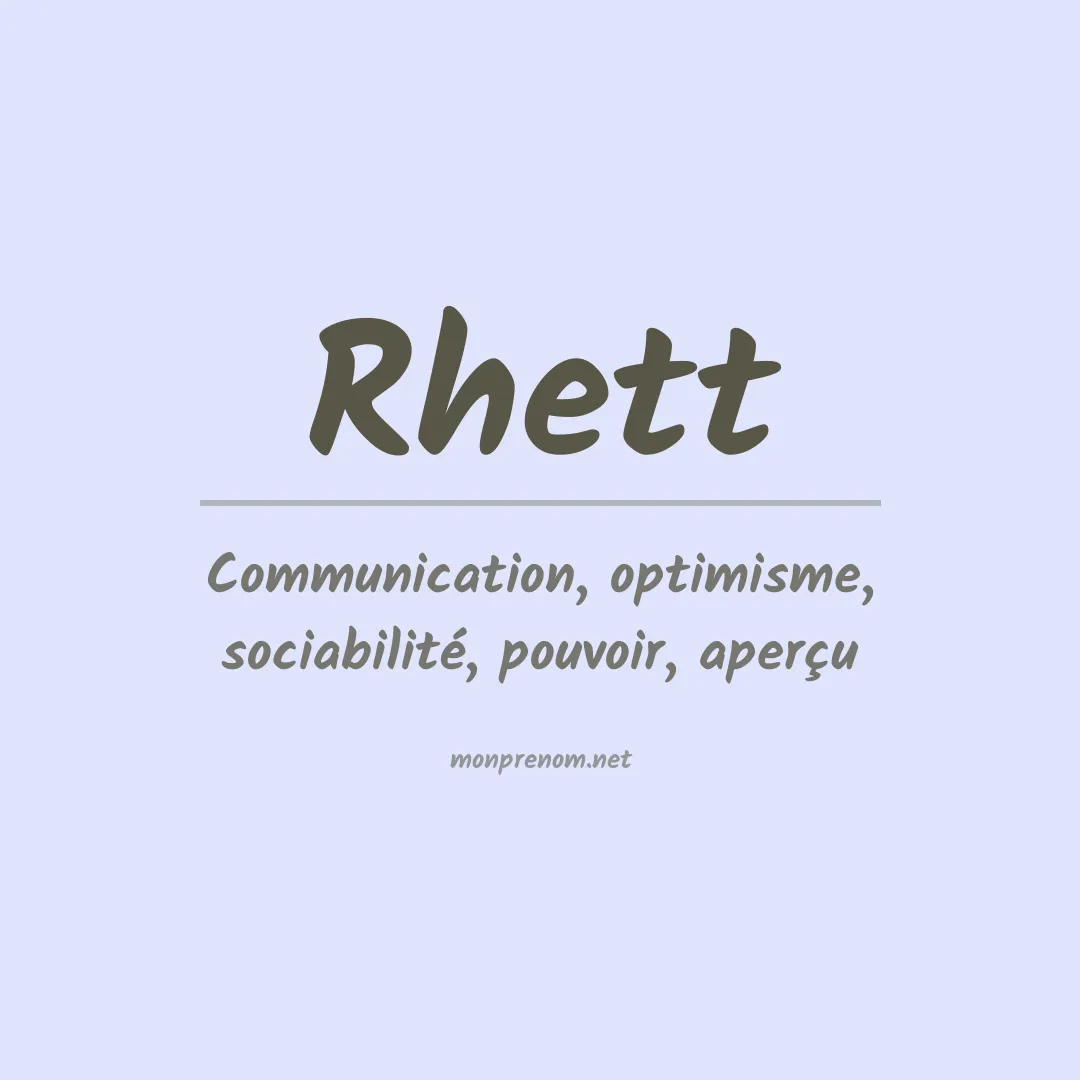 Signification du Prénom Rhett