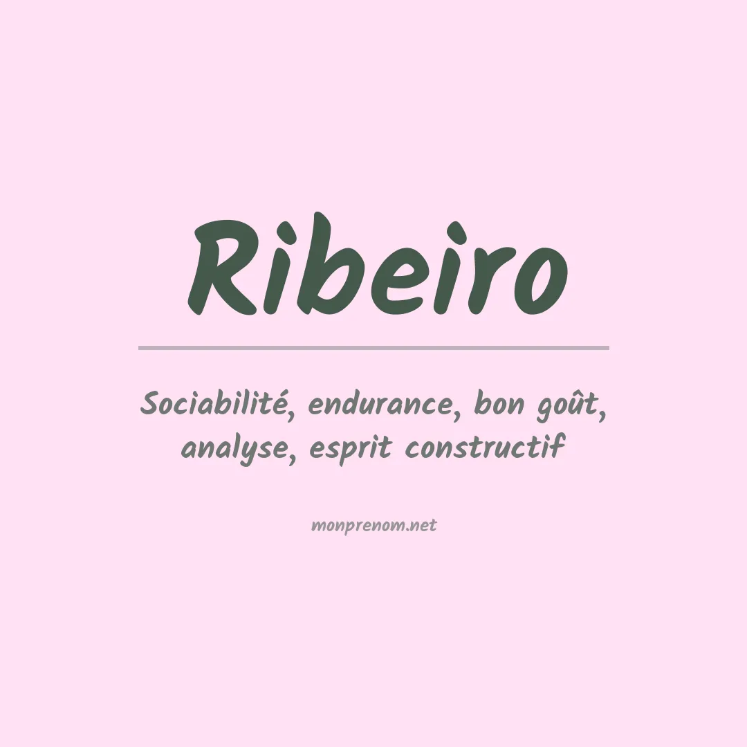 Signification du Prénom Ribeiro