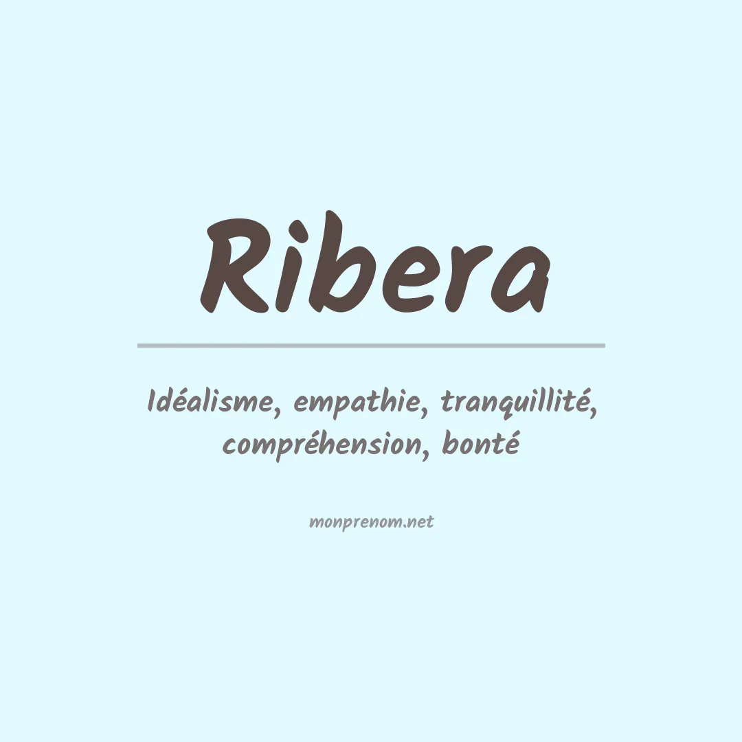 Signification du Prénom Ribera