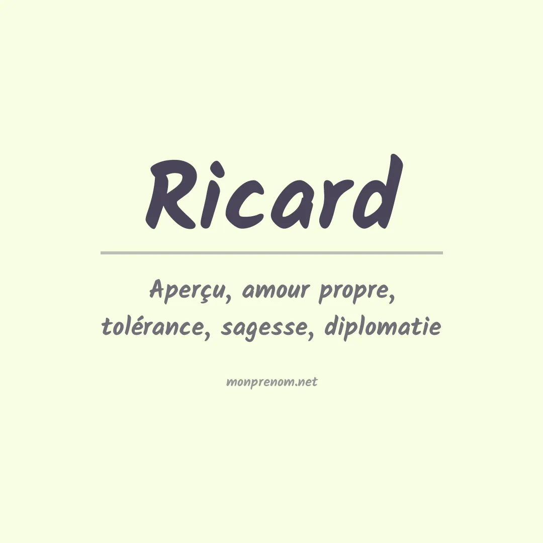 Signification du Prénom Ricard