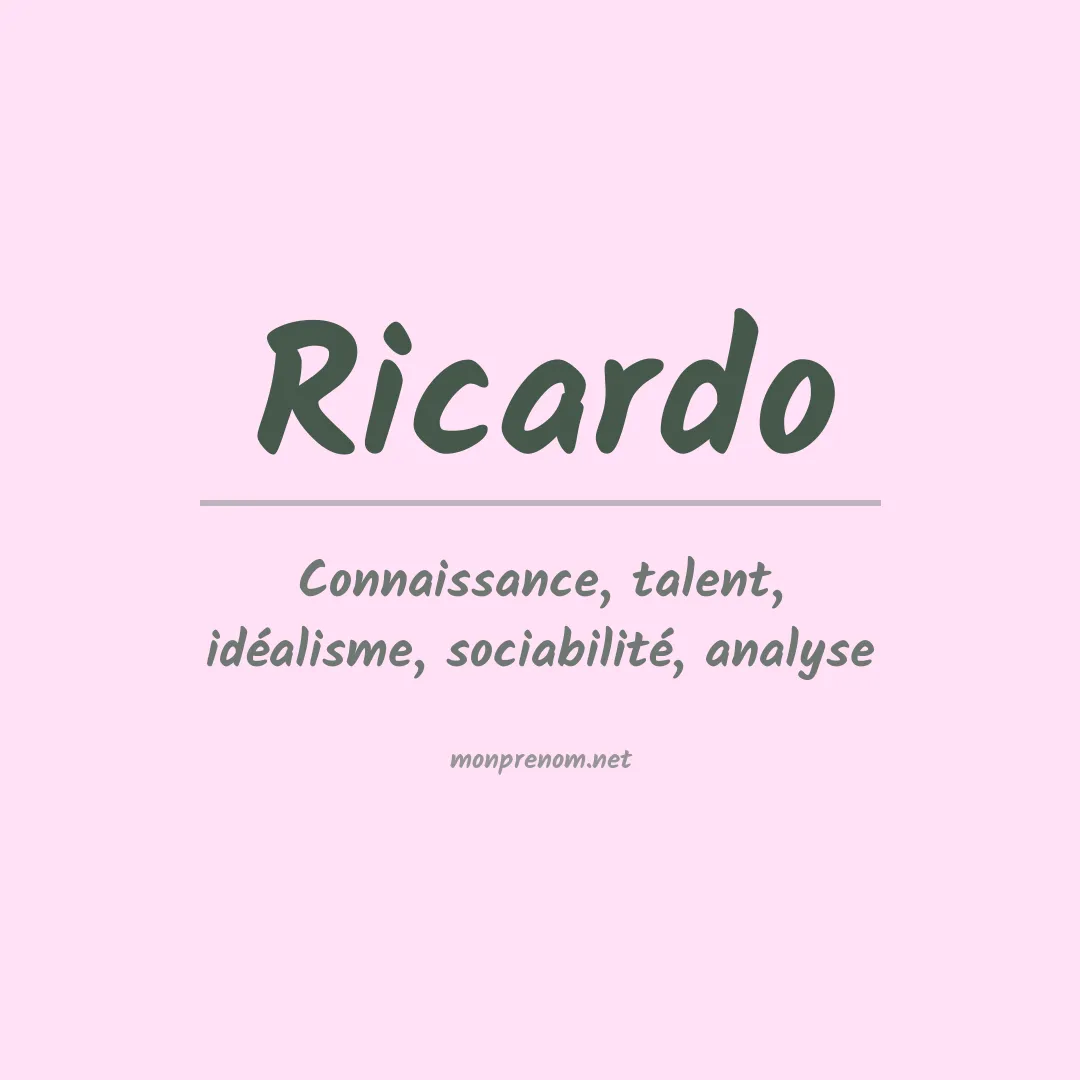 Signification du Prénom Ricardo
