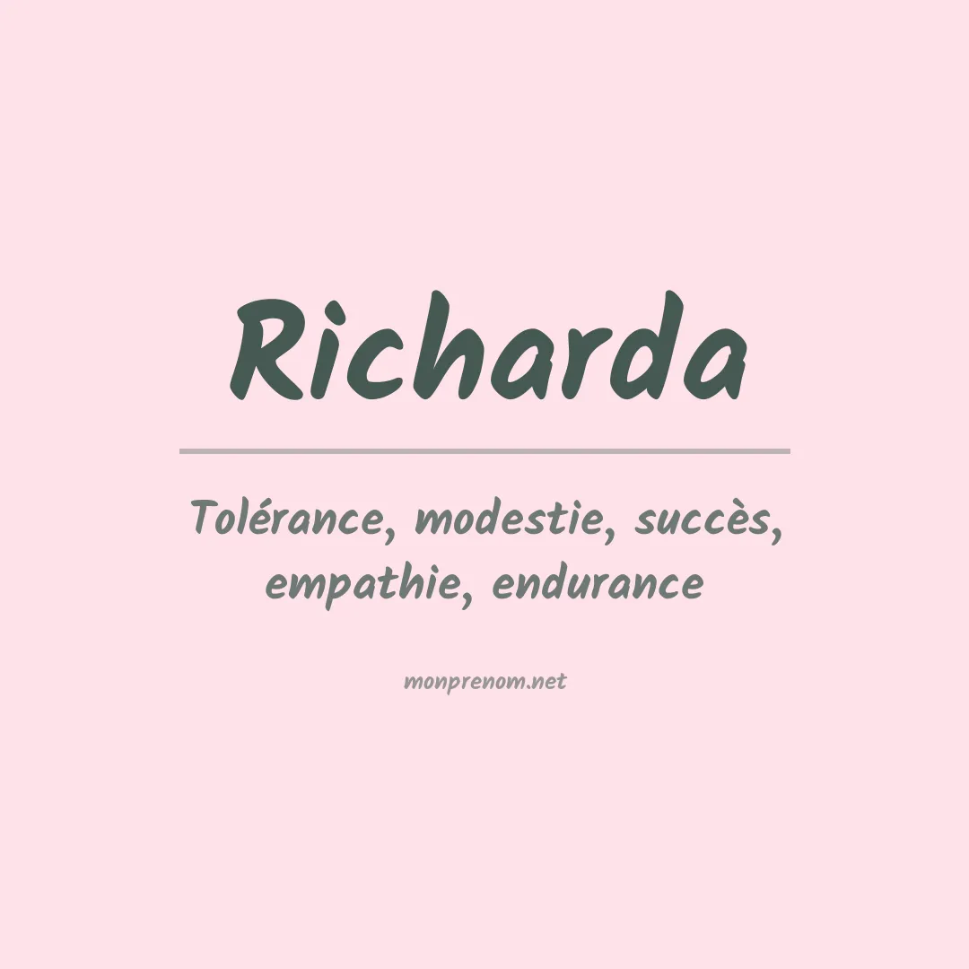 Signification du Prénom Richarda