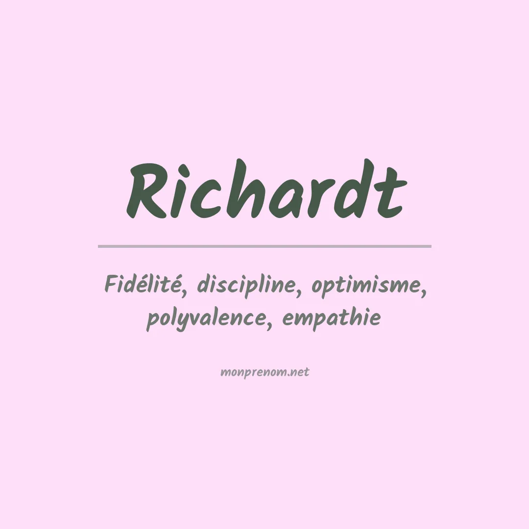 Signification du Prénom Richardt