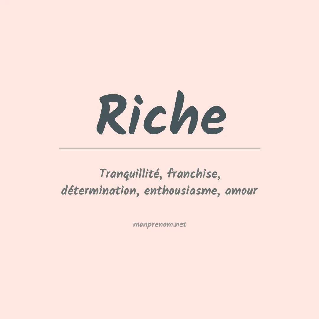 Signification du Prénom Riche