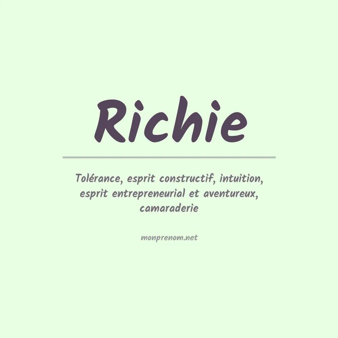 Signification du Prénom Richie