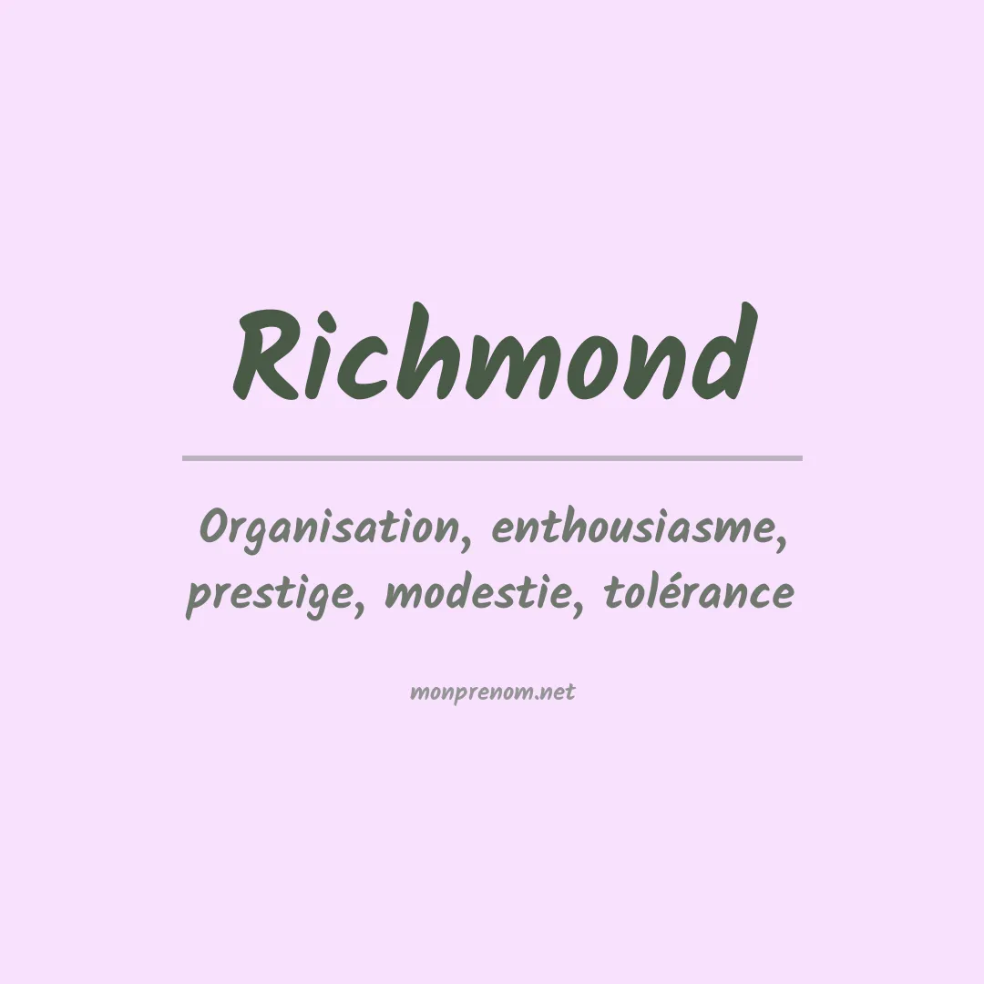 Signification du Prénom Richmond