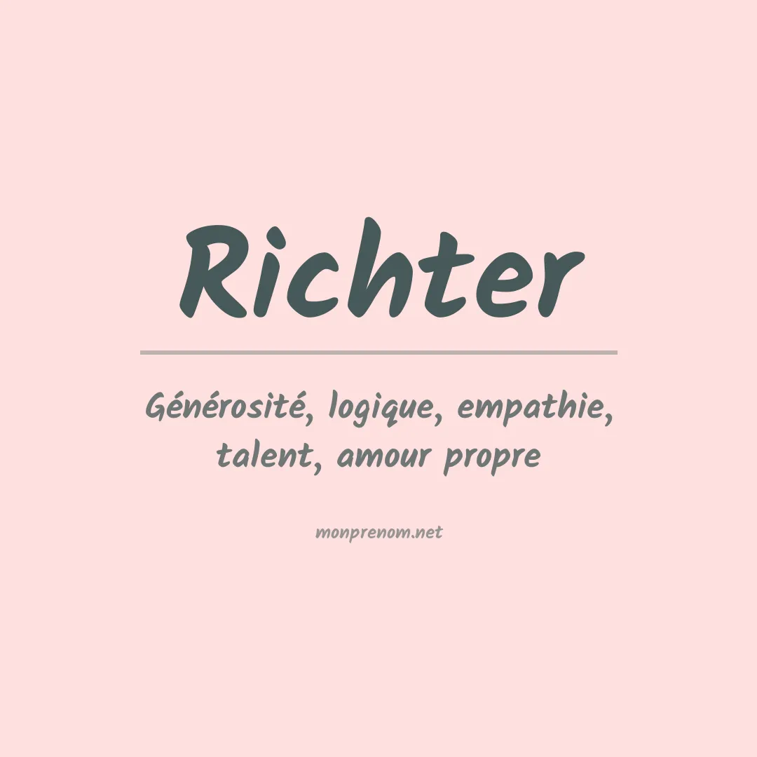 Signification du Prénom Richter