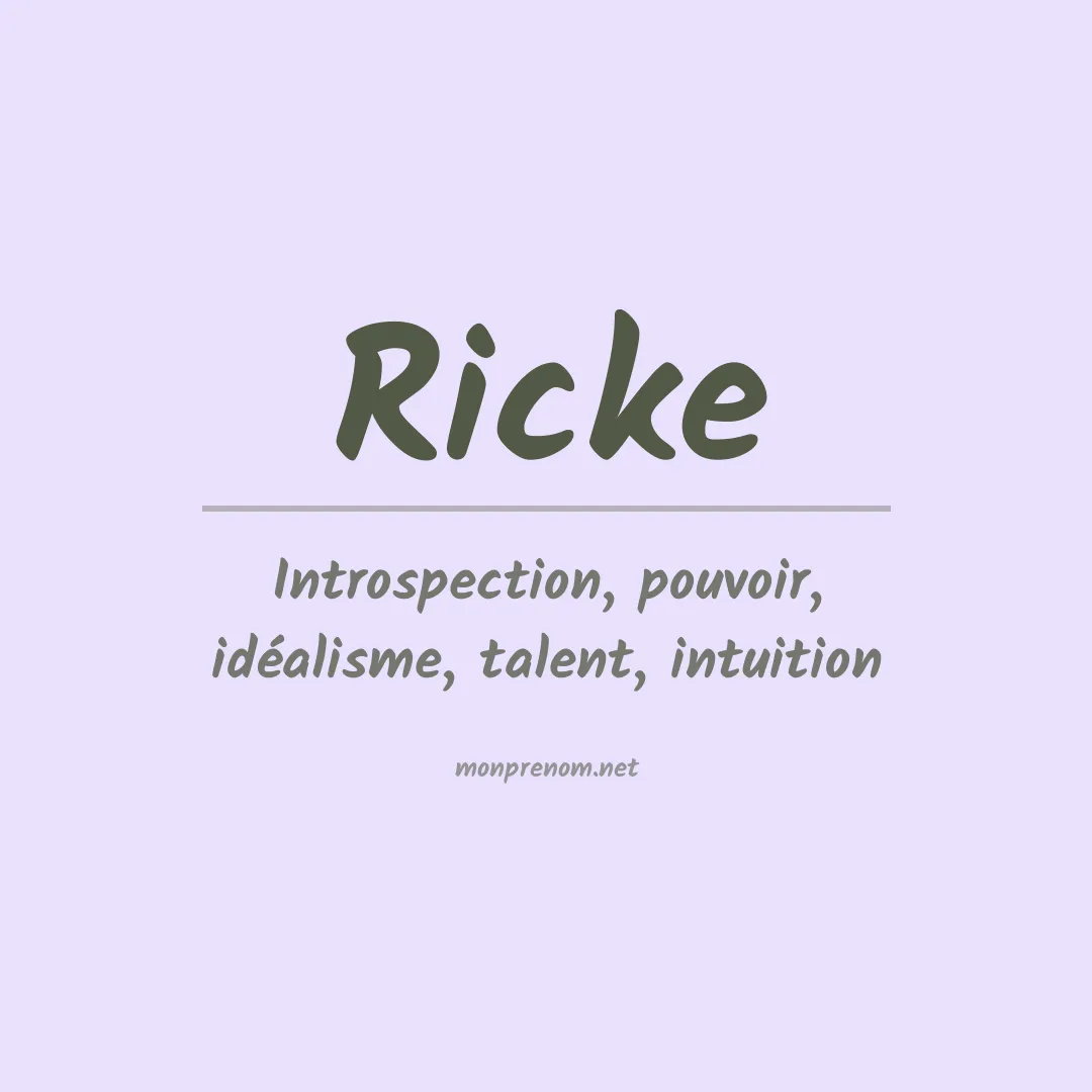 Signification du Prénom Ricke