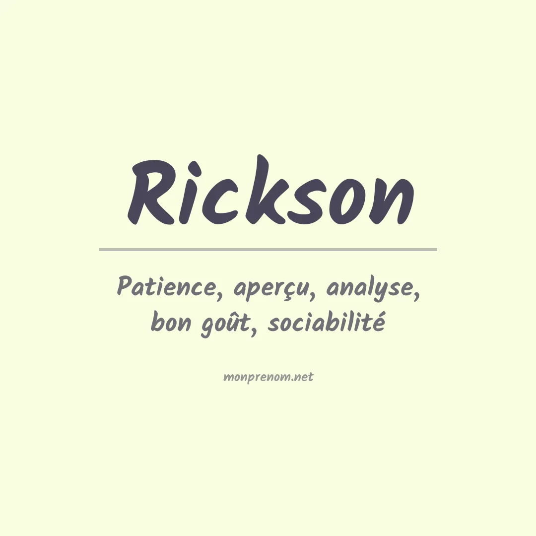 Signification du Prénom Rickson