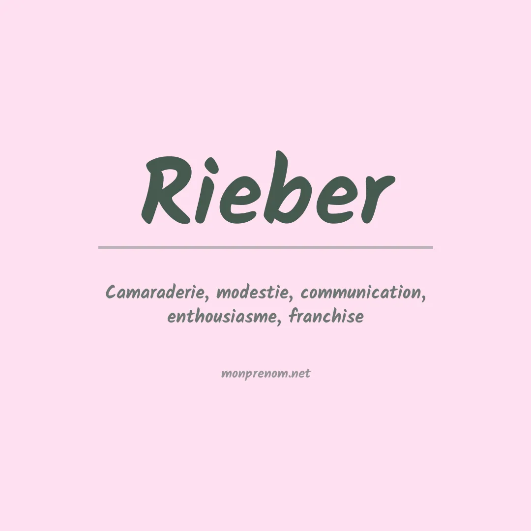 Signification du Prénom Rieber