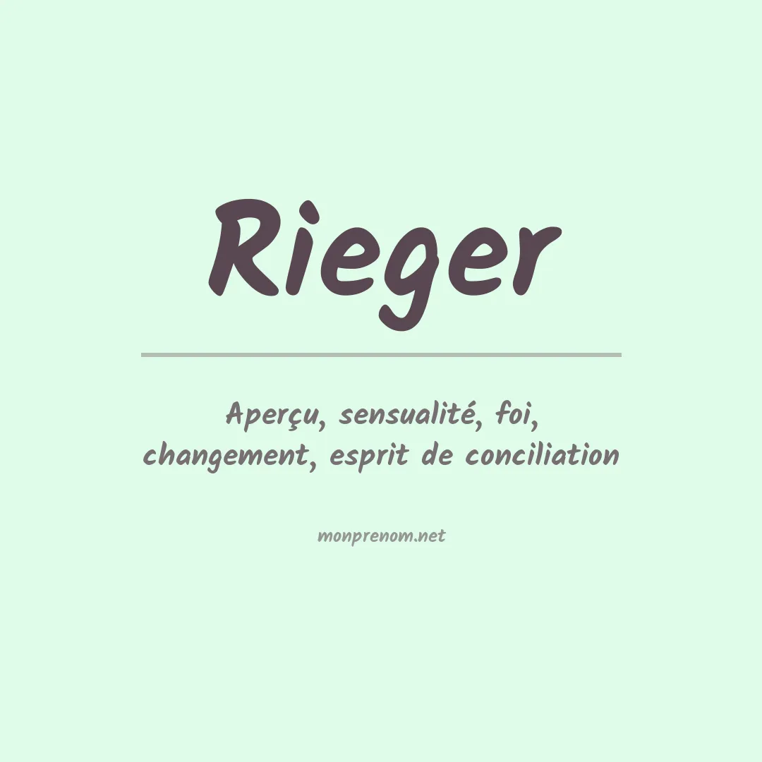 Signification du Prénom Rieger