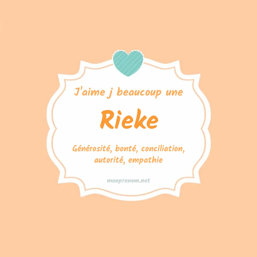 j'aime beaucoup Rieke